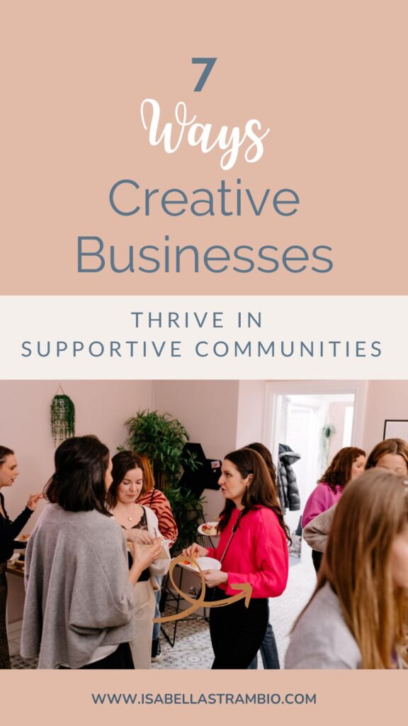 7 ways creative businesses thrive in supportive communities